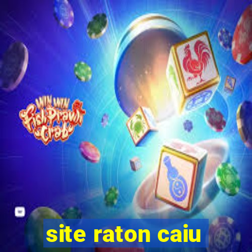 site raton caiu